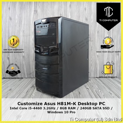 Customize Asus H81M-K Intel Core i5-4460 3.2GHz 8GB RAM 240GB SATA SSD ...