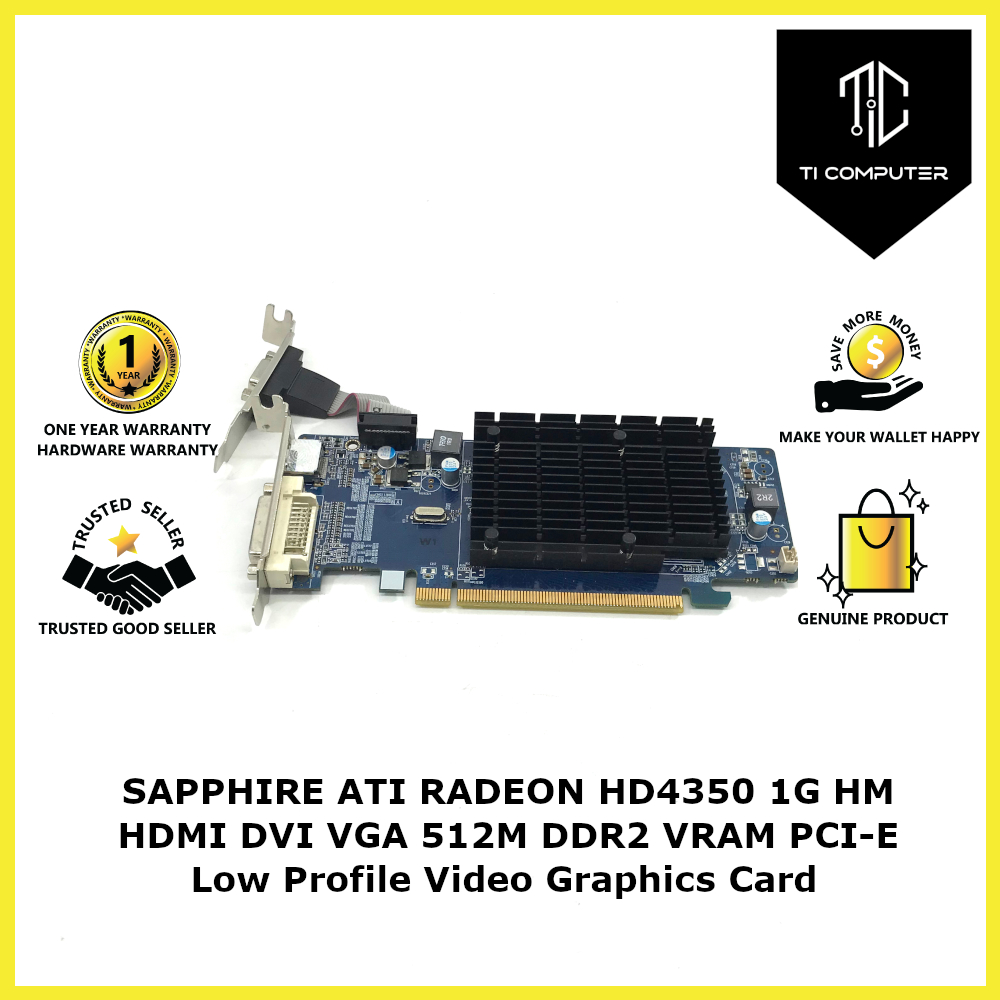 Hd 4350 Ati Graphics Card Drivers SAPPHIRE ATI RADEON HD4350 1G HM